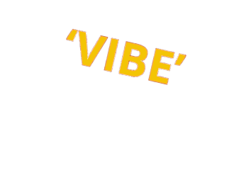 ‘VIBE’