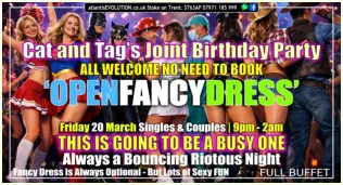 Swingers Club Stoke Fetish Club Stoke Greedy Girls Club Stoke BDSM Events Hot Wives Hotwives at atlantisEVOLUTION Stoke Staffordshire Midlands ST63AP 07971185999