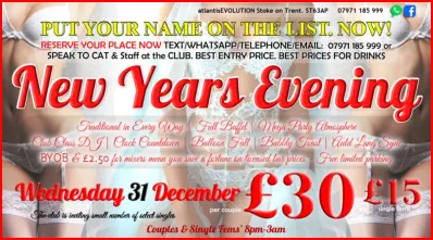Swingers Club Stoke Fetish Club Stoke Greedy Girls Club Stoke BDSM Events Hot Wives Hotwives at atlantisEVOLUTION Stoke Staffordshire Midlands ST63AP 07971185999