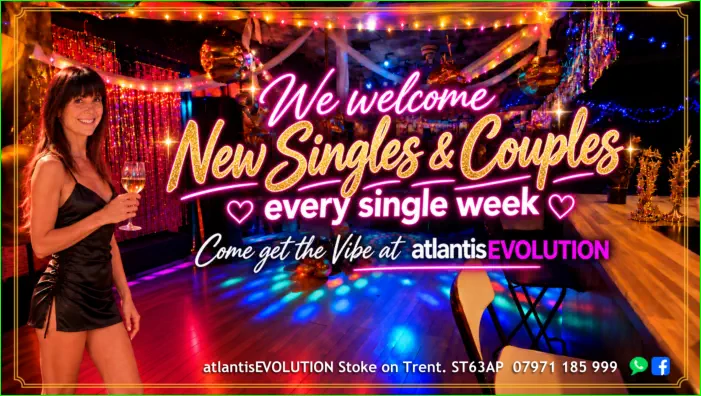 Swingers Club Stoke Fetish Club Stoke Greedy Girls Club Stoke BDSM Events Hot Wives Hotwives at atlantisEVOLUTION Stoke Staffordshire Midlands ST63AP 07971185999